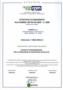 Attestato di conformità alla norma UNI EN ISO 3834 2-2006